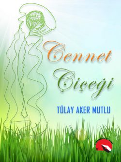 Cennet Cicegi