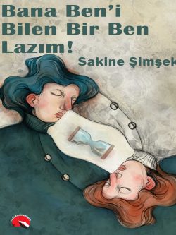 Bana Beni Bilen Bir Ben Lazim