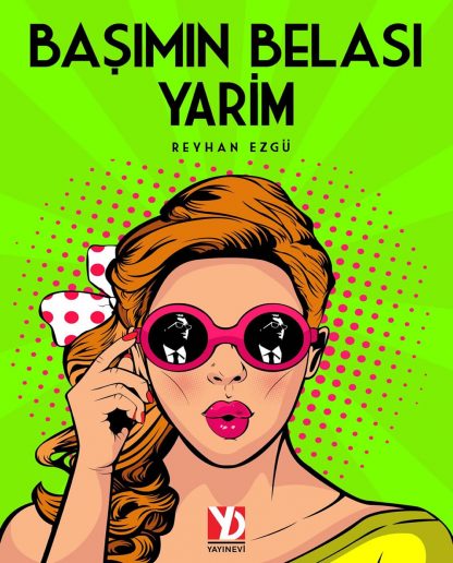 Başımın Belası Yarim (e-Kitap)