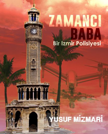 Zamanci Baba - Yusuf Mizmari