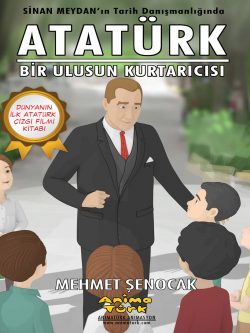 Ataturk Bir Ulusun Kurtaricisi