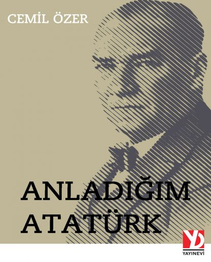 Anladigim Ataturk