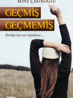 Geçmiş Geçmemiş