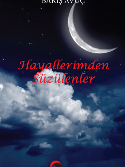Hayallerimden Süzülenler