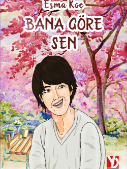 Bana Gore Sen - Esma Koc