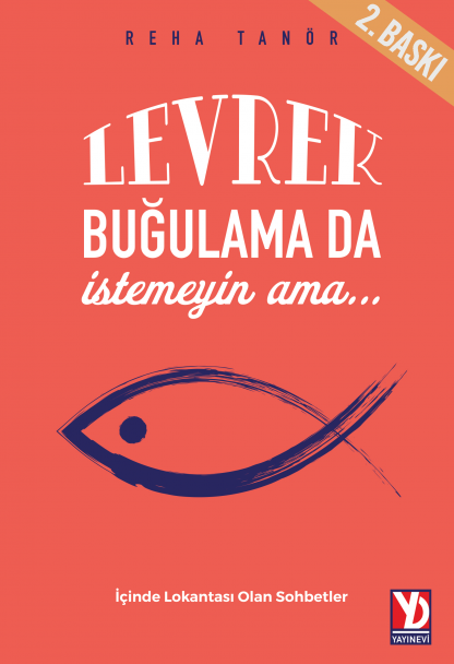 Levrek Buğulama da İstemeyin ama...