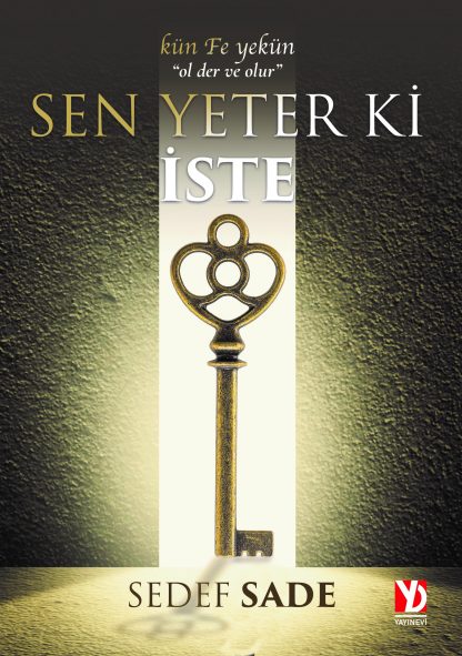 Sen Yeterki Iste - Sedef Sade