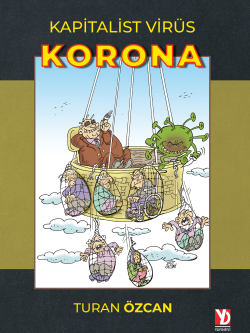 Kapitalist Virüs Korona