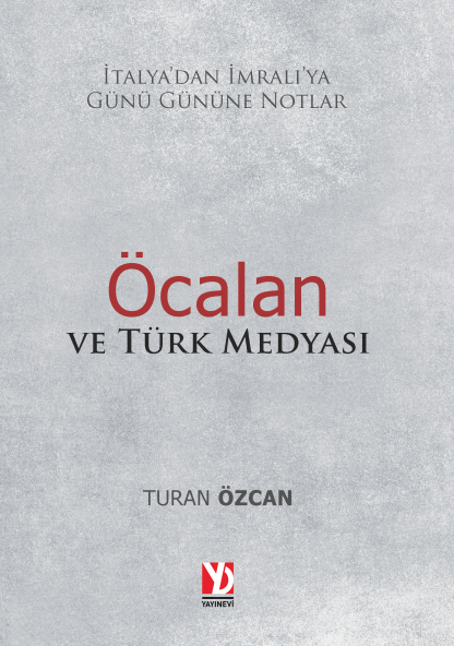 Öcalan ve Türk Medyası