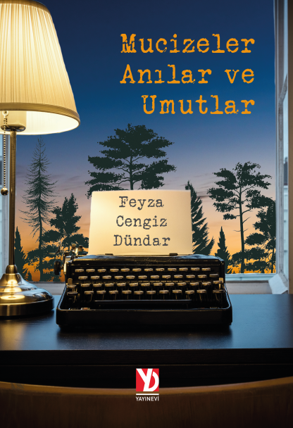 Mucizeler, Anılar ve Umutlar (e-kitap)