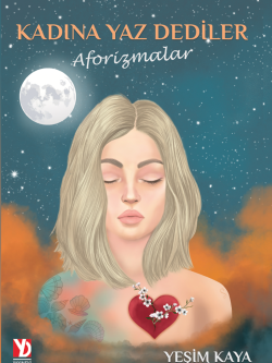 Kadına Yaz Dediler / Aforizmalar (e-kitap)