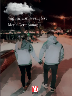 Yağmurun Sevinçleri