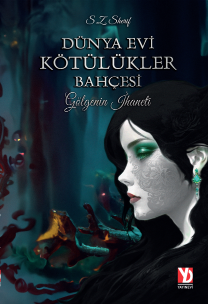 Dünya Evi Kötülükler Bahçesi
