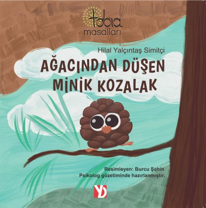 Ağacından Düşen Minik Kozalak