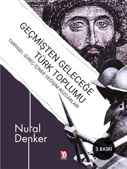 Geçmişten Geleceğe Türk Toplumu